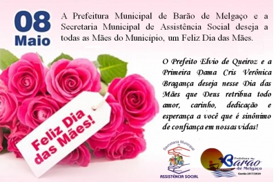 A Prefeitura Municipal de Barão de Melgaço - MT deseja a todas as Mães um Feliz Dia das Mães